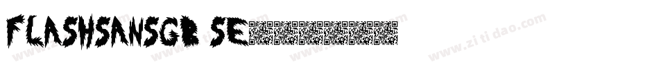 FlashSansGB Se字体转换